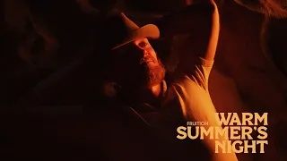 Fruition - Warm Summer's Night (Official)
