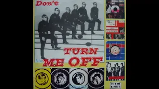 Various ‎– Don't Turn Me Off : Trans-world 60's Beat Punkers Garage Fuzz Rock Music Compilation LP