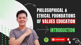Philosophical & Ethical Foundations of Values Education | Values Ed Majorship Reviewer | LET