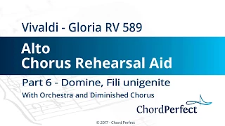 Vivaldi's Gloria Part 6 - Domine, Fili unigenite - Alto Chorus Rehearsal Aid