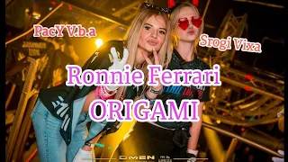 Ronnie Ferrari -Origami (PacY &Srogi Vixa) #remix #tiktok #omen #muzyka #edm