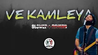 Ve Kamleya [Slowed+Reverb]|| #viralvideo #songs #slowedandreverb #arijitsingh  #sad