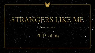 Disney Greatest Hits ǀ Strangers Like Me - Phil Collins