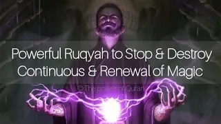 Extremely Powerful Ruqyah to Stop and Destroy Continuous&Renewal of Black Magic +919062777292