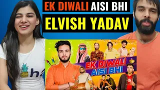 Elvish Yadav - EK DIWALI AISI BHI 🤣🤣 - | ELVISH YADAV Reaction video