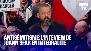 Antisémitisme: l'interview de l'auteur de bandes dessinées Joann Sfar en intégralité