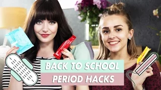 Back To School PERIOD LIFE HACKS | Melanie Murphy + Hannah Witton