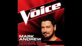 Mark Andrew | Knockin' On Heaven's Door | Studio Version | The Voice 4