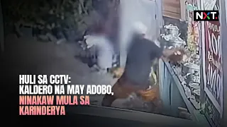 Huli sa CCTV: kaldero na may adobo, ninakaw mula sa karinderya | NXT