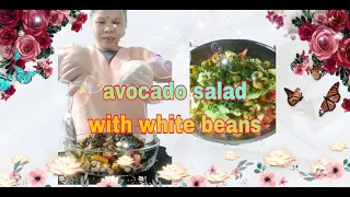 How to make avocado salad with white beans||simply and healthy@miastvonlinechannel