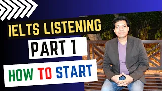 IELTS Listening Part 1: How To Start... By Asad Yaqub