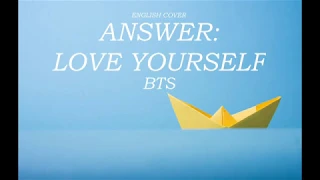 BTS (방탄소년단) - Answer: Love Myself | English Cover