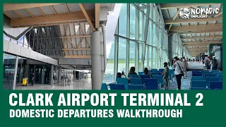 CLARK AIRPORT TERMINAL 2 | Domestic Departure Walkthrough