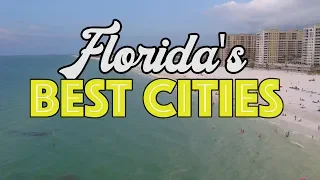 The 10 Best Places To Live In Florida