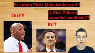 St Johns fires Mike Anderson/Is Rick Pitino a potential candidate for the St Johns job? #cbb