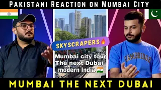 Mumbai City Tour 2023! The Next Dubai in Modern India🔥| Pakistan REACTION