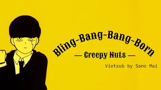 [Vietsub/Rom/Kan] Bling-Bang-Bang-Born - Creepy Nuts (Mashle: Magic and Muscles Opening 2)
