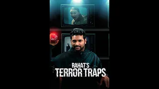 Rahat's Terror Traps - LOL! Network