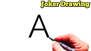 How to draw joker from letter A | Easy Joker Drawing | Letter Drawing