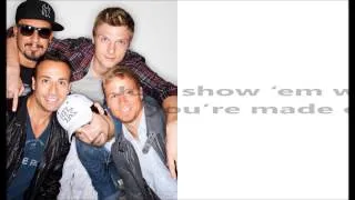 Show 'Em What You're Made Of - Backstreet Boys (Lyrics)