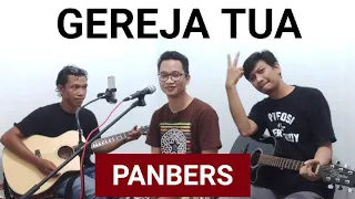 Gereja Tua - Pambers