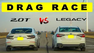 2022 Subaru Legacy GT vs Honda Accord 2 0T, someone gets lessoned.  Drag and Roll Race.