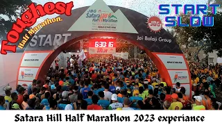 Satara Hill Half Marathon 2023 - One of the Toughest Marathon -  1st Half  Vlog From a runners eyes