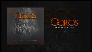 Coros Pentecostales | Billy Laboy & Bryan Laboy