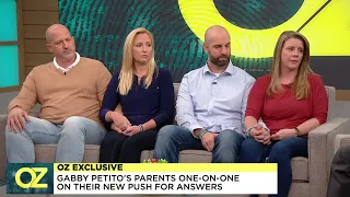 Oz Exclusive: Gabby Petito's Parents One-On-One On Their New Push For Answers