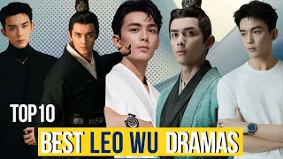 Top 10 Leo Wu Drama List (2015-2024)- like hobby