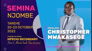 MWL, CHRISTOPHER MWAKASEGE: NJOMBE SEMINA DAY 3   LEO TAR 22/10/2022