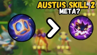 Is Austus Skill 2 META? How I Play Austus Skill 2