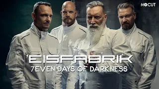 Eisfabrik - 7even Days of Darkness (Official Video)