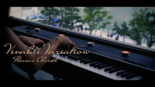 🎼[Emotional🎹]" Florian Christl - Vivaldi Variation " performed on piano by Vikakim.