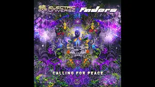 Electric Universe & Faders - Calling for Peace