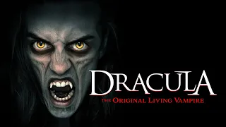 Dracula: The Original Living Vampire | Official Trailer | Horror Brains