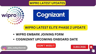 WIPRO ELITE UPDATE | PHASE-2 | EMBARK JOINING FORM | COGNIZANT ONBOARD UPDATE |2022 |