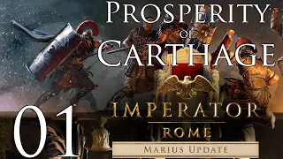 Imperator: Rome | Prosperity of Carthage | Episode 01