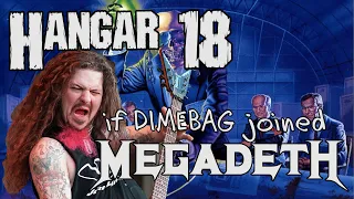 Hangar 18 if Dimebag joined Megadeth