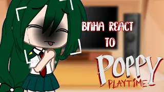 BNHA react to Poppy playtime |not original|Sad/funny|new break|🇺🇲🇵🇹|Vanny_bunny |#poppyplaytime