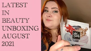 LATEST IN BEAUTY UNBOXING! AUGUST 2021