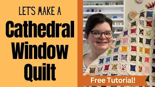 Make A Cathedral Window Quilt With This Free Tutorial!