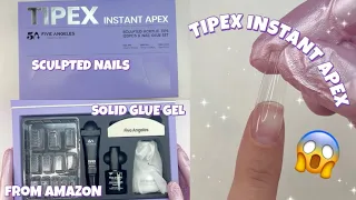 TRYING TIPEX INSTANT APEX SCULPTED GEL X DUPE KIT FROM AMAZON | FULL COVER NAILS & SOLID GLUE GEL