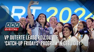 VP Duterte leads rollout of ‘Catch-up Fridays’ program in Cebu City | ANC