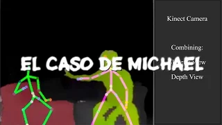 El caso de Michael