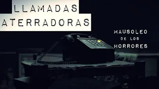 ATERRADORAS LLAMADAS PARANORMALES | HISTORIAS DE TERROR