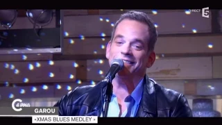 Le medley de Noël de Garou - C à vous - 03/12/2014