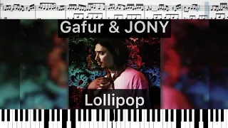 Gafur (feat.) JONY - Lollipop (кавер на пианино + ноты)