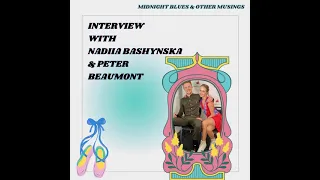 Interview with Nadiia Bashynska and Peter Beaumont
