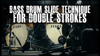 Bass Drum Slide Technique For Double Strokes - James Payne